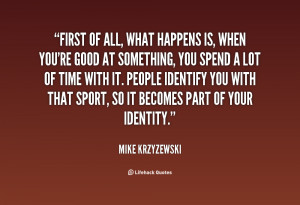 quote-Mike-Krzyzewski-first-of-all-what-happens-is-when-22541.png