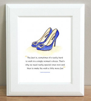 ART PRINT Manolo Blahnik Something Blue Shoes SATC Carrie Single Quote ...