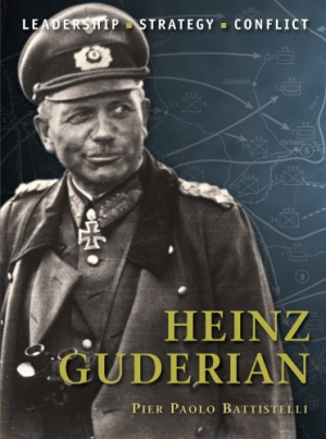 Heinz Guderian Quotes QuotesTemple