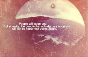 People will judge you quote