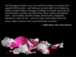 53 notes #feminist quotes #feminism #feminist #caitlin moran