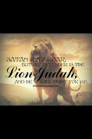 The Lion of Judah Will Fight for Me