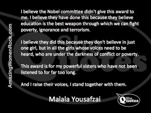 ... being awarded the 2014 Nobel Peace Prize #SheQuotes #Quotes #humility