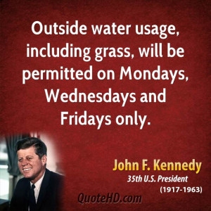 Outside water usage, including grass, will be permitted on Mondays ...