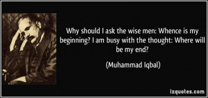 quote-why-should-i-ask-the-wise-men-whence-is-my-beginning-i-am-busy ...