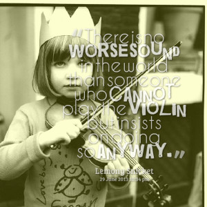Quotes About Playing Violin