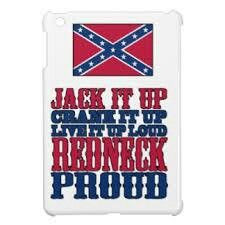 Redneck Proud !
