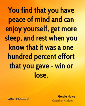 ... find that you have peace of mind and can enjoy yourself, get more