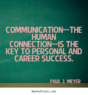 Work Communication Quotes. QuotesGram