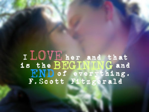 Scott Fitzgerald Love is love. Equality.