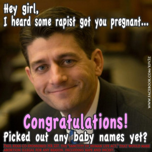 Paul Ryan religious nut job who drops his pants and bends over for the ...