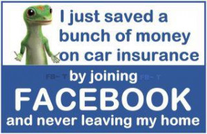 Facebook saved me a bunch of money on car insurance