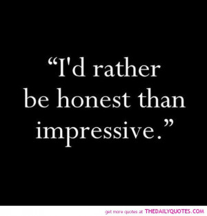 Rather Be Honest
