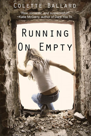 Cover Reveal & Giveaway! Running on Empty by Colette Ballard
