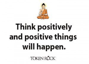 Think positively. #Quote #Saying #Inspiration