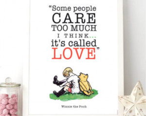 Winnie The Pooh Quotes Some People Care Too Much 11