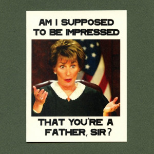 ... Judge Judy Funny, Jon Myers, Judge Judy Quotes, Harness, Funny Fathers