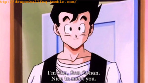Oct 12 40 quotes gohan Dragon Ball Z dragon ball