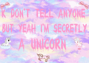cute, blue, kawaii, quote, unicorn, pink, ribbon, pastel, secret