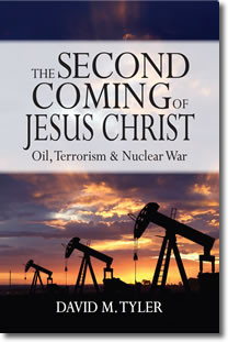 The Second Coming of Jesus Christ: Oil, Terrorism and Nuclear War