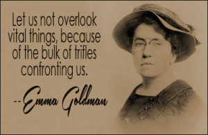 ... quotes by subject browse quotes by author emma goldman quotes iii