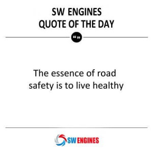 Safety Driving Essence.. #SWEngines