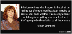 think sometimes what happens is that all of this feeling out of ...