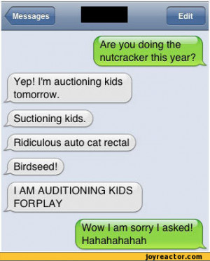 ... ,funny pictures,auto,texting,autocorrect,kids,children,audition