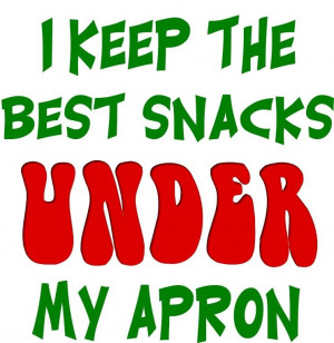 Keep The Best Snacks Under My Apron Funny Chef Aprons