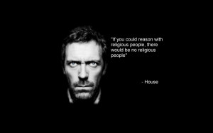 quotes stupidity dr house religion hugh laurie house md 1600x900 ...