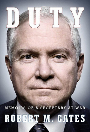 The Robert Gates Memoir: 3 Scathing Quotes on Congress and Political ...