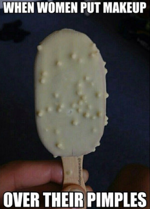 Make-Up works like thisHow girls think Make-Up works!!