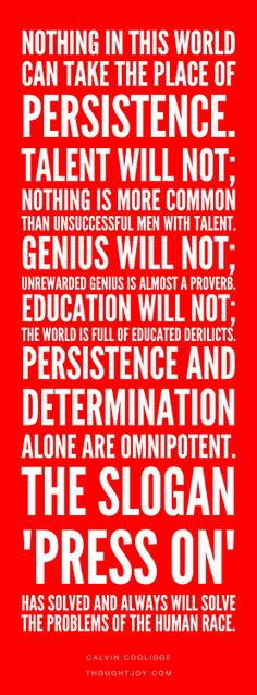 , Quotes Posters, Determination, Quote Posters, Persistence Quotes ...
