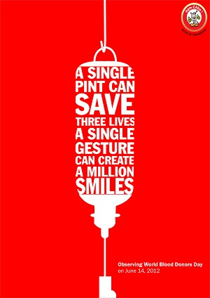 single pint can save three lives, a single gesture can create ...
