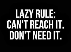 lazy rule cant reach it dont need it