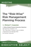 Risk-Wise& Risk Management Planning Process (E-bok)