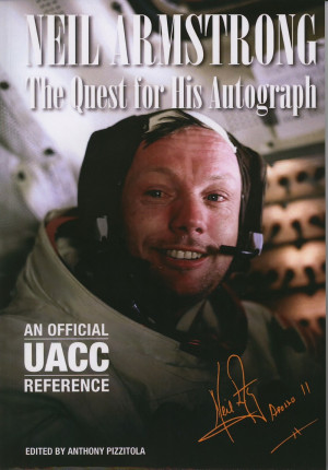 Neil Armstrong - The Quest for His Autograph