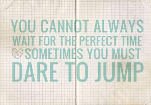 DARE TO JUMP