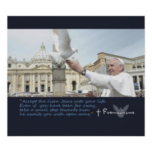 Pope Francis Inspirational Quotes Poster
