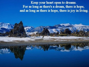 Keep your heart open to Hope and Joy :)