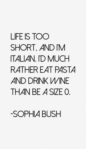 Sophia Bush Quotes & Sayings