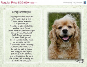 pet memorial photo with poem I only wanted you Dog cat Sympathy Pet ...