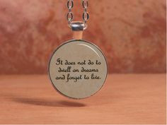 NorthStar Pendant's Favorite Quotes