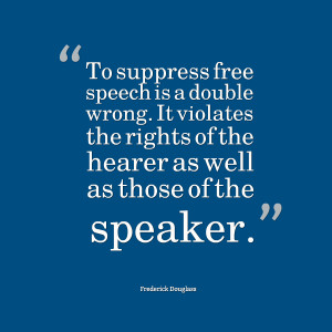 Freedom of Speech and Expression Quotes
