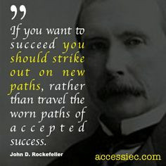 John D Rockefeller Quotes John d. #rockefeller: 