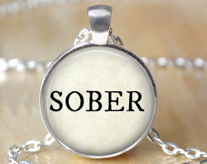 SOBER - Sobriety Necklace - Recover y Quote Jewelry ...