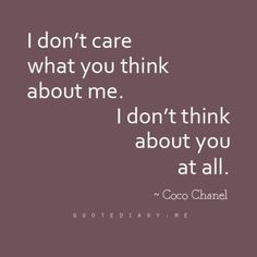 coco chanel # quote more about you coco chanel quotes dont care exact ...