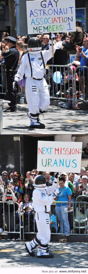 Gay astronaut http://imfunny.net/gay-astronaut/ random