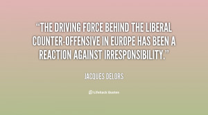 The driving force behind the liberal counter-offensive in Europe has ...