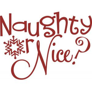 Naughty or Nice holiday Party!